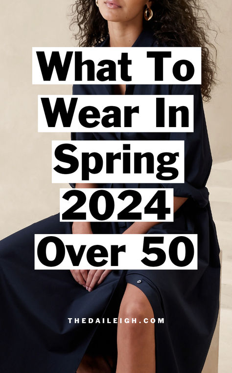 What to wear in spring 2024 over 50 Women Backpacking, Casual Dresses For Summer, Mode Over 50, Classic Outfits For Women, Capsule Wardrobe Casual, What I Like About You, Spring Wardrobe Essentials, Stylish Outfits For Women Over 50, Clothes For Women Over 50