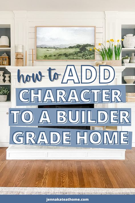 Builder Grade Updates, Upgrade Builder Grade, 90s House, Builder Grade Kitchen, 90s Home, Add Character To Your Home, Fireplace Update, Custom Character, Builder Grade