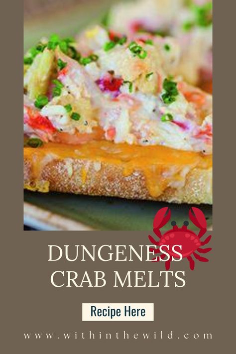 Crab Sandwich Recipe, Crab Melts, Dungeness Crab Recipes, Crab Melt, Wild Recipes, Crab Sandwich, Seafood Lunch, Melt Recipe, Open Faced Sandwich