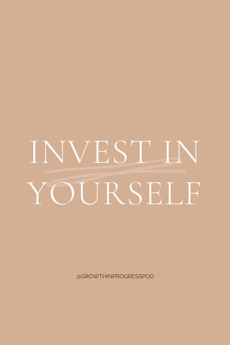 Invest In Your Health Quotes, You Are Your Greatest Investment, Investing Vision Board, Invest In Yourself Aesthetic, Invest In Yourself Wallpaper, Investment Vision Board, Do It For Yourself Quotes, Financial Stability Aesthetic, Invest In Yourself Quotes