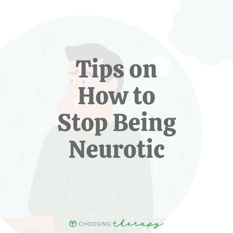 Neurotic Personality, Radical Acceptance, Personality Characteristics, Life Habits, Sense Of Life, Positive Lifestyle, Online Therapy, Interpersonal Relationship, Positive Emotions