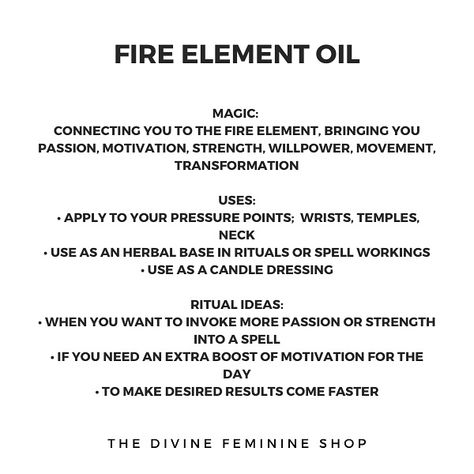 🕯️ Fire Element Oil Magic // connects you to the fire element, brings you passion, motivation, strength, willpower, movement, transformation Uses // apply to your pressure points, wrists, temples, neck Use as an herbal dressing for candles and spells Add a few drops to simmer pots and baths for extra power and energy Ritual Ideas/ When to use // When you want to invoke more passion or strength into your day If you need an extra boost of motivation for the day To make desired resul... Motivation For The Day, Ritual Ideas, Simmer Pots, Ritual Oils, Candle Dressing, Fire Element, Pressure Points, Divine Feminine, The Fire