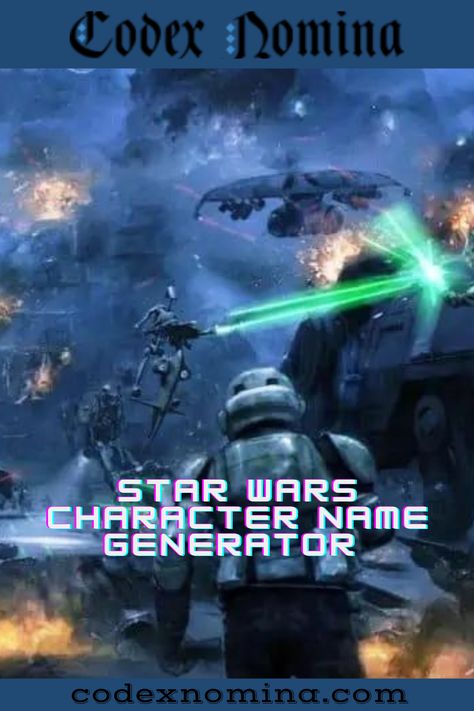 Star Wars Character Name Generator Star Wars Characters Names, Names Of Stars, Character Name Generator, Star Wars Character, Name List, Name Generator, Your Character, Writing Ideas, Star Wars Characters