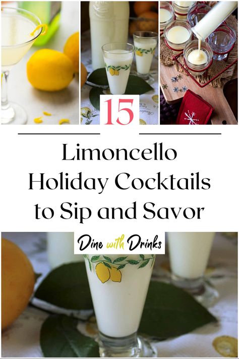 Collage of 4 limoncello holiday cocktails. Limoncello Christmas Cocktail, Limoncello Drinks Cocktails, Limoncello Cocktail, Drinks With Lemoncello, Lemonchello Drinks Cocktails, Lemoncello Recipes Drinks, Limoncello Drinks, Ginger Ale Cocktail, Holiday Cocktails Christmas