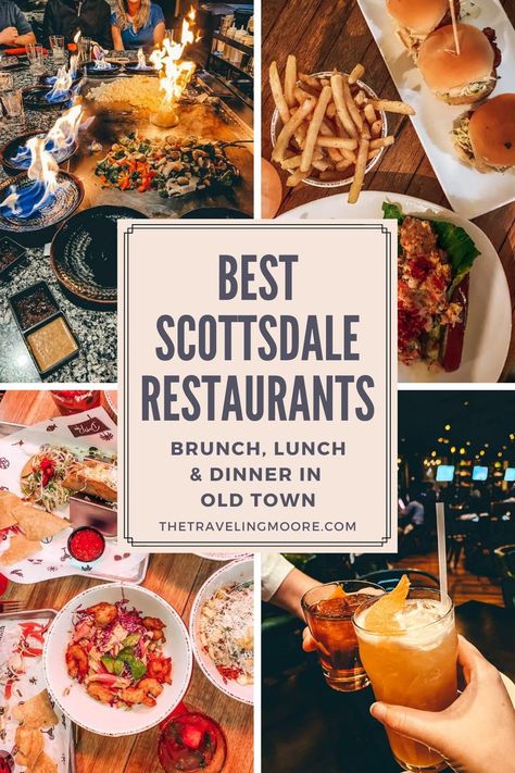 The Best Restaurants in Old Town Scottsdale Arizona Restaurants In Phoenix Az, Scottsdale Arizona Restaurants, Scottsdale Old Town, Scottsdale Restaurants, Restaurants For Birthdays, Arizona Food, Phoenix Restaurants, Arizona Restaurants, Lunch Places