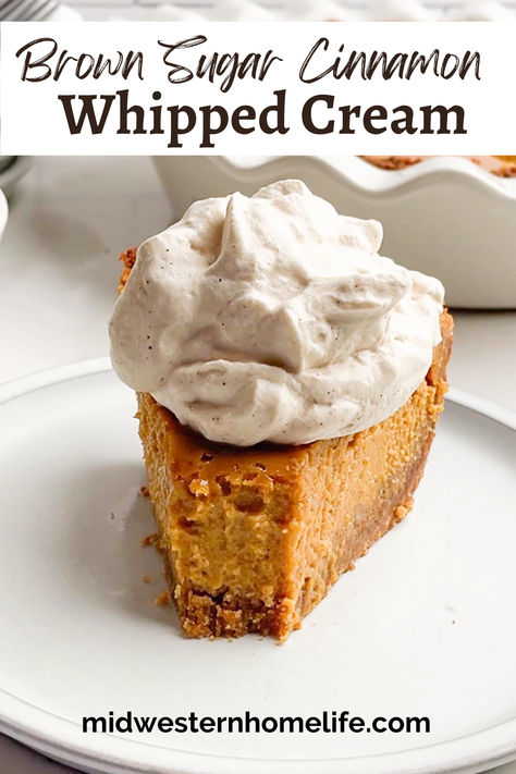 Piece of pumpkin pie with cinnamon whipped cream on top. Brown Sugar Whipped Cream, Homemade Pumpkin Pie Recipe, Cinnamon Graham Cracker Crust, Pie With Graham Cracker Crust, Cinnamon Whipped Cream, Pumpkin Pie Recipe Easy, Favorite Pie Recipes, Vegan Ice Cream Recipe, Desserts Ideas