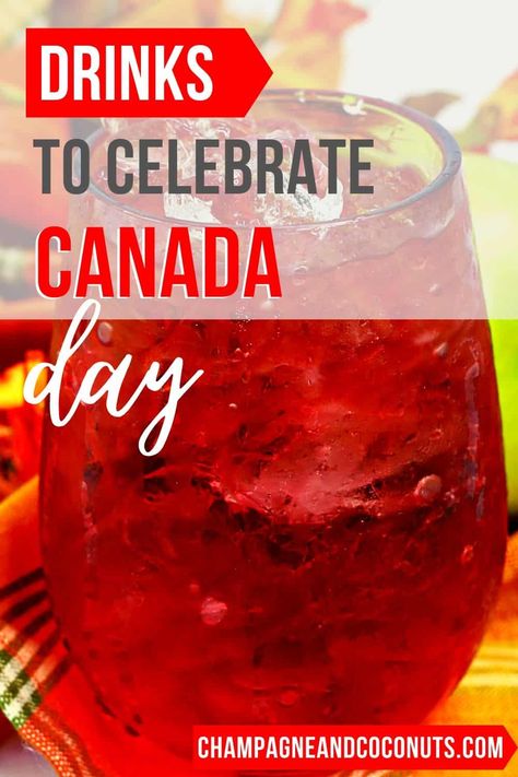 Enjoy some of our favorite drinks to celebrate Canada Day! We've collected some of our favorite cocktail recipes (and some that are non-alcoholic too) to make for your festivities. Enjoy some delicious drinks that are red and white, some with maple flavor, and of course, drinks made with Canadian whisky. #canadaday #canadadayrecipes #drinks #cocktails #mixeddrinks #patrioticdrinks #canada Canada Day Punch Recipes, Canada Day Drinks Alcohol, Canada Day Cocktails, Canada Day Drinks, Canadian Cocktails, Canadian Drinks, Patriotic Drinks, Watermelon Sangria, Canada Day Party