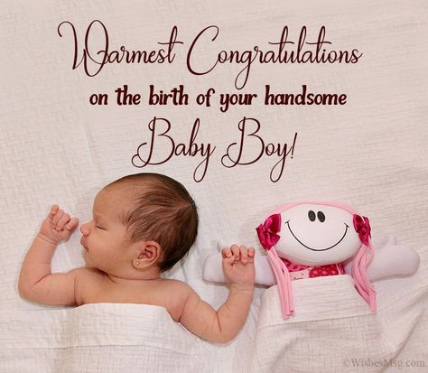 80+ New Born Baby Wishes and Messages | WishesMsg New Born Baby Boy Congratulations Wishes, Birth Of Baby Boy Congratulations, New Born Baby Boy Photo Theme, Baby Birth Wishes, Wishes For Newborn Baby Boy, Congratulations On Baby Boy, Welcome Baby Boy Quotes, Born Baby Quotes, New Baby Boy Wishes