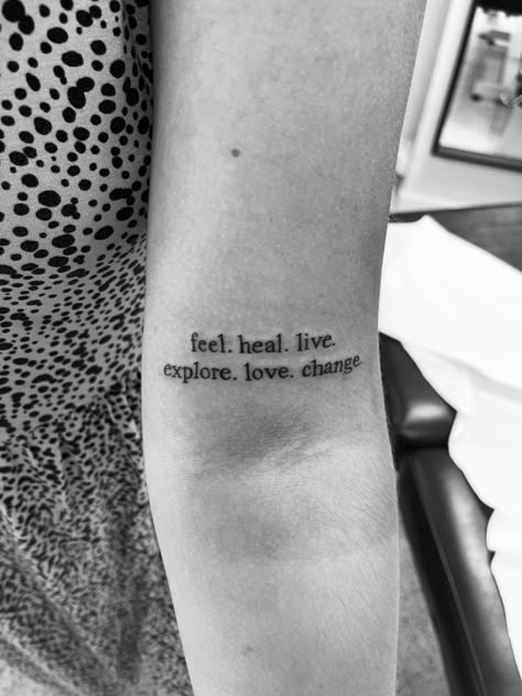 Feel Heal Love Tattoo, Healed Fineline Tattoo, Feel Heal Lives Explore Love Change, Let Go Tattoo Ideas, Don't Give Up Tattoo, Tattoo Idea Quote, Sonder Tattoo Ideas, Paradox Tattoo, Let It Go Tattoo