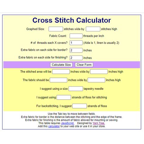 Yarn Tree's Cross Stitch Calculator can answer 50% of the questions stitchers are asking online! Will this fabric work? What needle should I use? How much fabric do I need?  The Cross Stitch Calculator helps with stitched size, suggested fabric size, needle, and how many strands of floss. This calculator is free to use or add to your website. Cross Stitch Fabric Size Calculator, How To Grid Cross Stitch Fabric, Counted Cross Stitch Patterns Free Printable, Cross Stitch Calculator, Counted Cross Stitch Patterns Free, Cross Stitch Material, Cross Stitch Pattern Maker, Cross Stitch Tutorial, Cross Stitch Floss