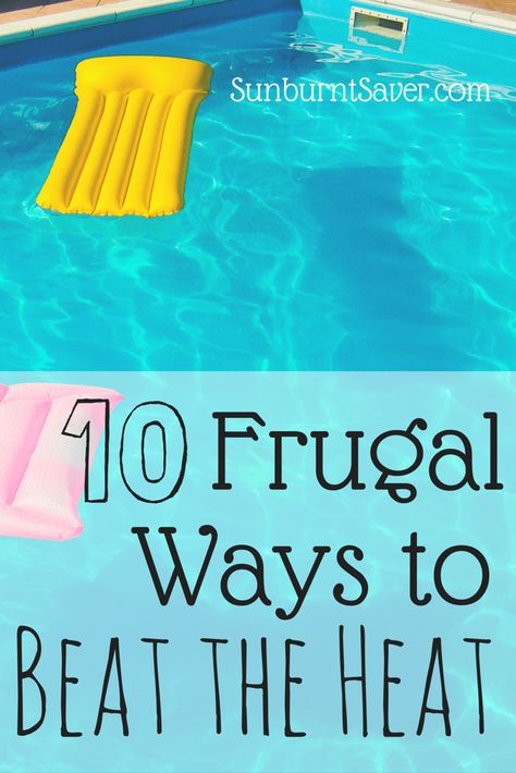 10 Frugal Ways to Beat the Heat This Summer Frugal Living Tips, Fresco, Summer Book Club, Summer Books, My Live, Frugal Tips, Saving Ideas, Smart Money, Keep Cool