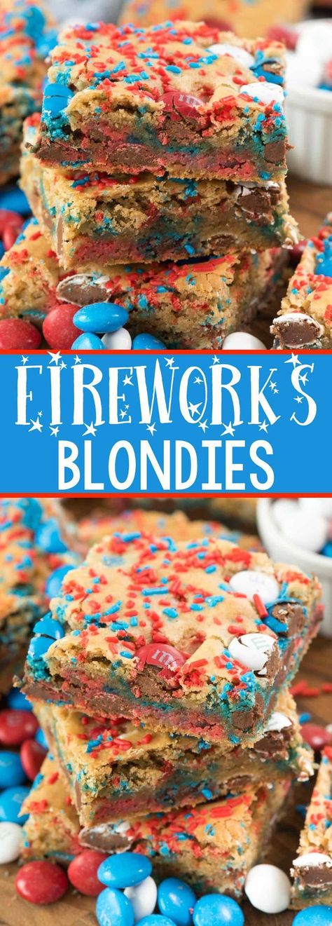 Fireworks Blondies - this EASY blondie recipe is the BEST EVER COOKIE BAR! It's so soft and perfect with any additions, but especially with 4th of July M Easy Blondie Recipe, Blondies Recipe Easy, Blue Foods, Patriotic Recipes, Cookie Brownies, Bars Dessert, Blondie Recipe, Sweets Ideas, Cheesecake Brownie