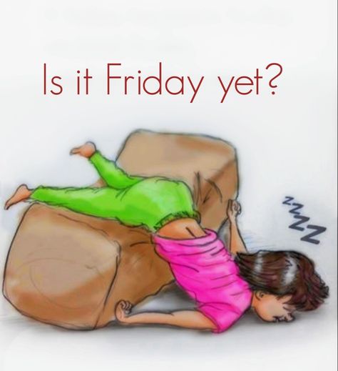 Can It Be Friday Already Quotes, Friday Tired Humor, Tired Morning Humor, Snarky Friday Quotes, Almost Friday Humor, Is It Friday Yet, Is It Friday Yet Humor, Why Is It Not Friday Yet Quotes, Its Friday Humor Can't Stop Laughing