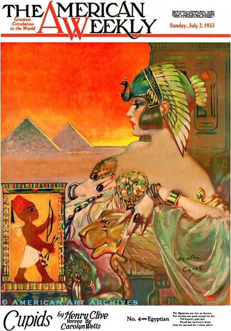 The American Weekly, Egyptian Cupid (June 2, 1933) by Henry Clive Henry Clive, Willy Pogany, Vintage Magazine Covers, Egyptian Revival, Vintage Magazines, Vintage Magazine, Advertising Design, Ancient Egypt, Psd Templates