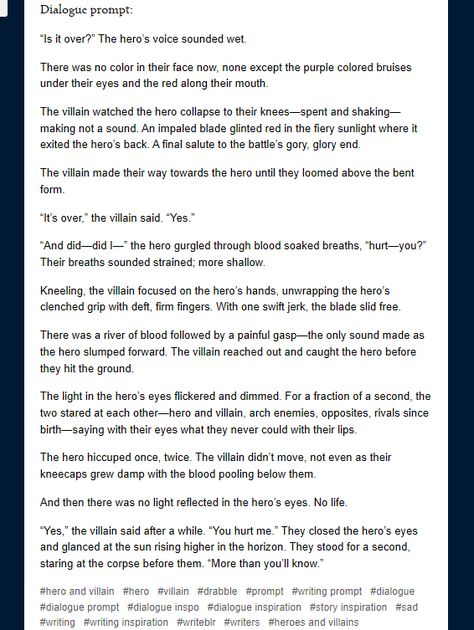 #heroandvillain #prompt #writingprompt #writinginspiration #inspiration #writing #shortstory #ending #plottwist #writing #words #fictionwriting #fantasywriting #hero #villain #goodandevil #writers #creativewriting #writingideas #writersblock #characterinspiration #characters #novelideas #dialogueprompt Villain Hero Writing Prompts, Villain Sidekick Prompt, Hero Vs Villain Prompt, Mind Control Writing Prompts, Writing A Villain Protagonist, How To Write A Villain Main Character, Villain To Lover Prompts, Story Prompts Hero X Villain Romance, Hero And Villain Dialogue Prompts