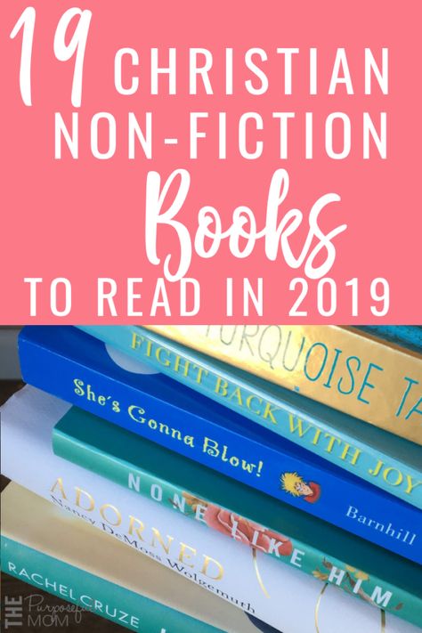 19 Christian non-fiction books to read in 2019. These must-read books for Christian women will  will transform your faith, change the way you mother, help you see the world through a broader lens, and give you tangible, practical ways to grow as a Christian throughout the year. Books For Christian Women, Christian Women Books, Best Non Fiction Books, Readers Notebook, Books To Read In Your 20s, Books Christian, Fiction Books To Read, Christian Authors, Books Fiction