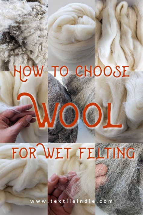 Choosing wool for wet felting depends on the project outcome you are looking for. To start out using something simple and inexpensive and gradually increasing the quality and investment as you get better and more precise with your projects. Use this fiber guide to help you choose fibers to use for wet felting. Nuno Felting Tutorial, Wet Felting Tutorial, Wool Ideas, Felt Yarn, Wool Felt Projects, Needle Felting Diy, Wet Felting Projects, Needle Felted Christmas, Felted Wool Crafts