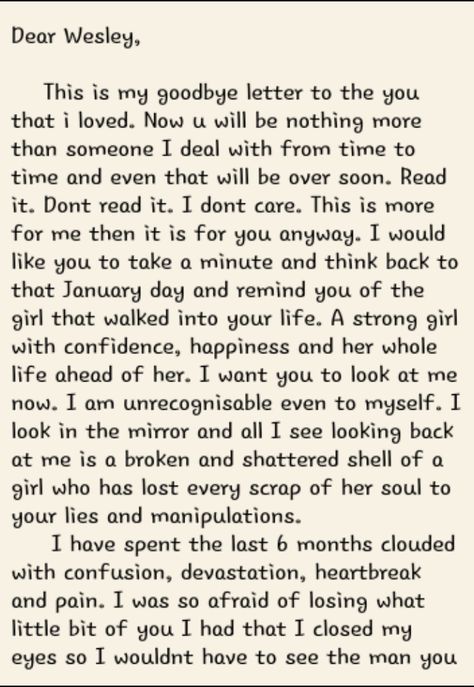 My goodbye letter Pg 1 Goodbye Love Letters To Your Boyfriend, Goodbye Letter For Ex Boyfriend, Breakup Closure Letter, Goodbye Letters To Boyfriend, A Goodbye Letter To My Boyfriend, Letter To Ex Boyfriend Goodbye, Goodbye Love Letter, Goodbye Letter To Boyfriend, Goodbye Message For Him Letting Go