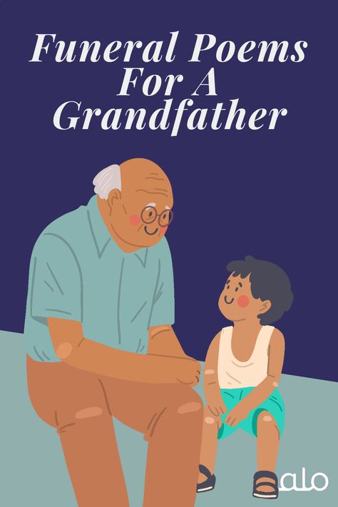 Funeral poems are a memorable way to pay tribute to a beloved grandfather. This type of poetry includes reflective, moving, and uplifting verses. Funeral poems can offer comfort, hope, and healing to anyone mourning the heartbreaking loss of a grandfather. Here are some of the best funeral poems that honor the memory of a grandfather. Peace | Comfort | Poems | Grandfather | Grief | Condolences Messages For Loss Grandfather, Poems About Grandfathers, Grandpa Poems From Grandkids, Grandpa Died Quotes, Eulogy Examples For Grandfather, Losing A Loved One Quotes Grandfather, Losing Grandfather Quotes, Eulogy For Grandfather, Griefing Your Grandpa