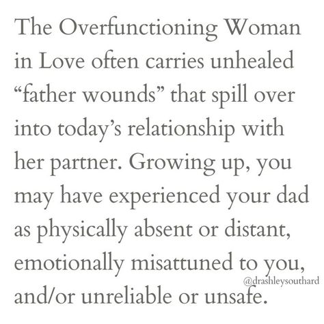 A note of hope and healing for all the Overfunctioning Women in Love carrying the heavy burden of 💔 unhealed father wounds 💔 May this post offer some insight into the psychology of how and why you experience love in such an unfulfilling and fractured way. And, more importantly, some guidance on how to find your way to a brighter, more joyful space within yourself. ✨ #happyfathersday #fathersday #fatherwounds #healingjourney #selfworth #overfunctioningwoman #innerchildhealing #selfhelp... Father Wounds In Women, Overfunctioning Woman, Healed Woman, I Am Healed, Improve Relationship, Father Wound, Heavy Burden, Self Care Challenge, Love Is Not Enough