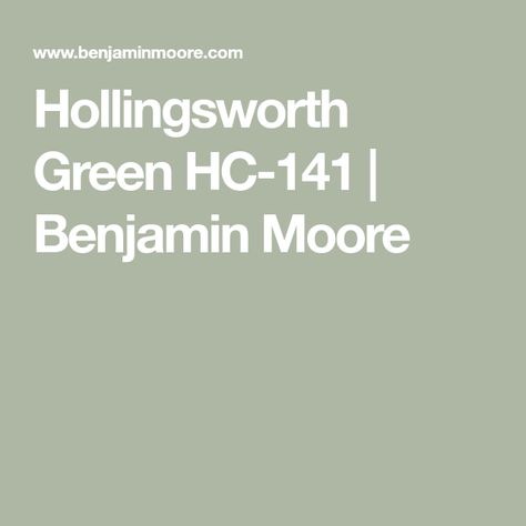 Benjamin Moore Hollingsworth Green Bedroom, Bm Hollingsworth Green Paint, Hollingsworth Green Benjamin Moore, Benjamin Moore Hollingsworth Green, Hollingsworth Green, Benjamin Moore Bedroom, Benjamin Moore Green, Benjamin Moore Kitchen, Green Grey Paint