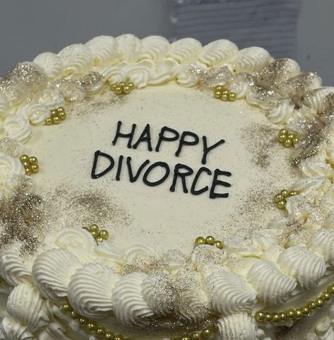 Happy Divorce Cake, Divorce Party Cake, Divorce Cake, Divorce Celebration, Cakes For Women, Party Cake, Cute Cakes, Celebration Cakes, Party Cakes