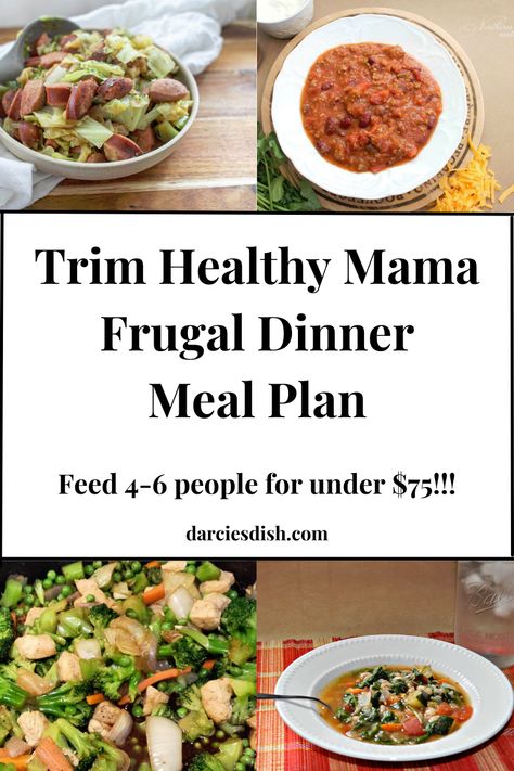 Trim Healthy Mama Frugal Dinner Meal Plan - Part 2 - Darcie's Dish Trim Healthy Mama Recipes Dinner, Trim Healthy Mama Meal Plan, Trim Healthy Mama Dinner, Thm Meal Plans, Dinner Meal Plan, Trim Healthy Mama Recipe, Frugal Kitchen, Thm Meals, Thm Dinner