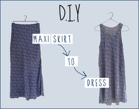 Here's a really simple DIY and YouTube tutorial of how to turn a maxi skirt into a dress. The idea behind this post was down to my mum ... Dress Into Skirt, How To Make A Skirt, Diy Maxi Skirt, Clothes Upcycle, How To Make Skirt, Diy Skirt, Altering Clothes, A Skirt, Refashion Clothes