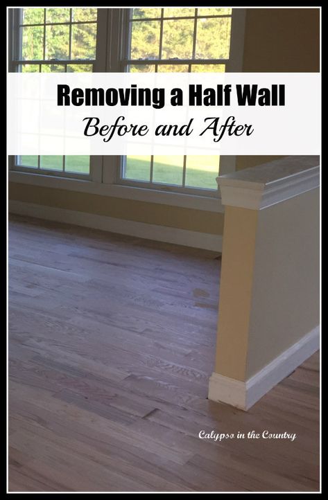 The Half Wall – Before and After - the decisions behind removing a half wall between the kitchen and family room.  #halfwall #renovation #renovationideas #designideas #homeimprovement #homeupdates Wall Removal Before And After, Half Wall Ideas Living Room, Pony Wall Ideas Room Dividers, Half Wall Kitchen Living Room, Pony Wall Ideas, Modern Elegant Living Room, Half Wall Decor, Wall Between Kitchen And Living Room, Half Wall Kitchen