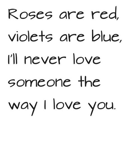 "Roses are red, violets are blue, I'll never love someone the way I loved you." Red Roses Quotes, Roses Are Red Funny, Roses Are Red Poems, Red Quotes, Pick Up Lines Cheesy, Rose Quotes, Funny Poems, Blue Quotes, Bae Quotes