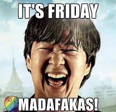 It's Friday Madafakas!! Well everyday feels like weekend as of now😂 #friday #funnyfriday #fridayvibes #fridaymood Happy Birthday Quotes For Him, Friday Memes, Funny Happy Birthday Meme, Tgif Funny, Funny Happy Birthday Pictures, Birthday Quotes For Her, Quotes People, Friday Meme, Friday Pictures