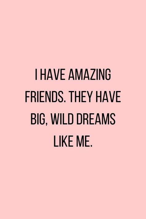 I Have Amazing Friends Quotes, Positive People Quotes Friends, Good People Attract Good People, People Like Me Affirmations, Surrounded By Friends, I Have The Best Friends Quotes, I Am Surrounded By Good People, Having Good Friends Quotes, Manifesting A Better Life