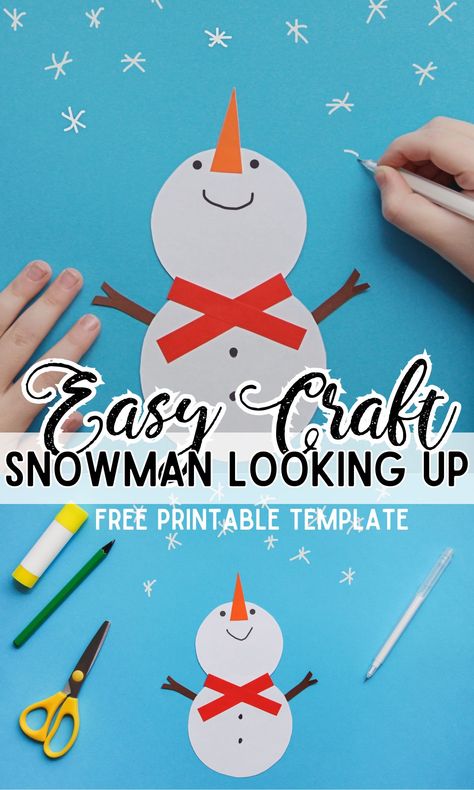 Snowman Looking Up craft with free printable template - In The Playroom Shape Snowman, Snowman Looking Up, Snowman Template Free Printable, Snowman Template, Afternoon Crafts, Printable Snowman, Teaching Crafts, Free Printable Crafts, Fine Motor Skills Development