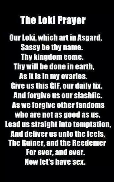 Loki prayer Loki Norse Mythology, Loki God Of Mischief, Thy Kingdom Come, Thy Will Be Done, Loki Fanart, Twist Of Fate, Love Truths, Loki Marvel, Loki Laufeyson