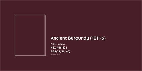 Valspar Ancient Burgundy (1011-6) Paint color codes, similar paints and colors Ancient Burgundy Paint, Royal Garnet Valspar, Burgundy Paint Palette, Umber Wine Paint, Wine Wall Color, Wine Color Paint, Behr Burgundy Paint Colors, Ancient Burgundy Valspar, Wine Colored Bedroom