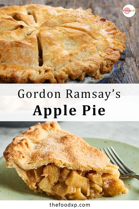 This Gordon Ramsay's Apple Pie is filled with sweet and spicy apple filling and looks golden, crispy, and flaky. It is simple, it is fast, and it is yummy! Explore the recipe at the THEFOODXP blog for more detailed information. #gordonramsayapplepie #gordonramsayapplepierecipe #gordonramsayrecipes #applepierecipe #applepie #applepierecipeeasy Gordon Ramsay Apple Pie, Gordon Ramsay Christmas Recipes, Chef Ramsey Recipes, Gordon Ramsay Dishes, Baking Deserts, Gordon Ramsay Recipes, Incredible Desserts, Gordon Ramsey Recipes, Apple Pie From Scratch