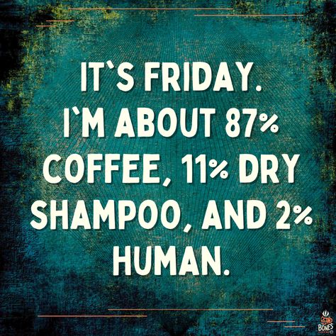 We made it to Friday!!! #coffeetime #cafe #coffeelover #coffeeaddict #coffeegram #coffeelove #coffeeshop #specialtycoffee #latte #caffeine #memes #memesdaily #funnymemes Friday Coffee Quotes, Work Puns, Teacher Encouragement Quotes, We Made It To Friday, Made It To Friday, Friday Coffee, Friday Meme, Coffee Quotes Funny, Weekday Quotes