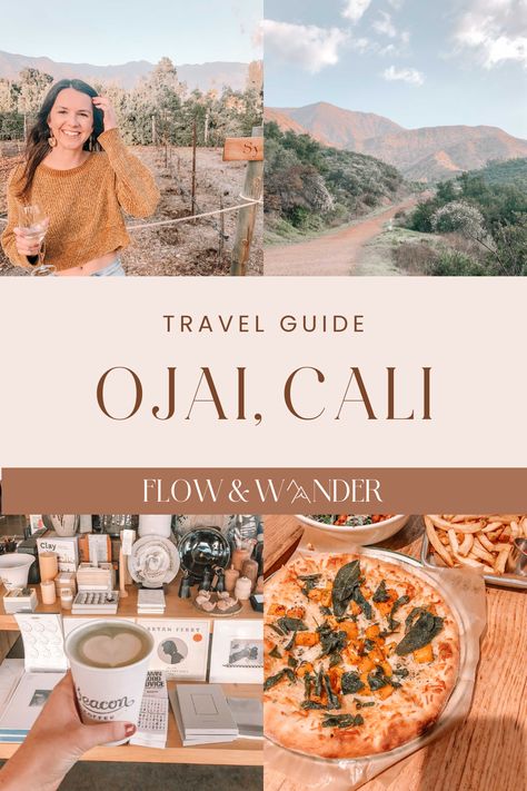 Ojai California Things To Do, California Weekend Getaways, Pch Roadtrip, Girls Hiking, Weekend Getaway California, Cali Trip, California Restaurants, Ojai California, Nourish Your Soul