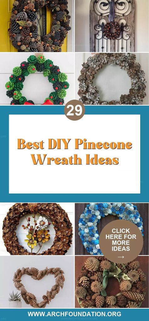 29 DIY Pinecone Wreath Techniques to Dazzle This Season Zinnia Pinecone Wreath, Christmas Pinecones Decorations Diy, Pine Cone Christmas Wreaths, How To Make A Pine Cone Wreath, Painted Pinecone Wreath, Pinecone Christmas Wreath, Pine Cone Wreath Ideas, Pine Cone Flowers Diy How To Make, How To Make A Pinecone Wreath