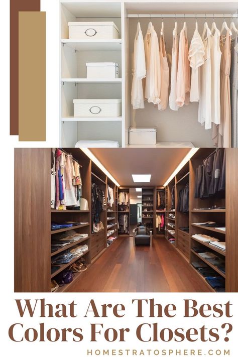 Here is a helpful guide for choosing the best colors for closets. Choice of color has a lot to do with the walk-in closet design and regular closet design. There are many different factors to consider when deciding on the best color for your closet. We have also listed a few choices to help you make the right decision. #ClosetDesign #ClosetColor #ClosetIdeas Best Colors For Closets, Colors For Walk In Closet, Walk In Wardrobe Colours, What Color To Paint Closet, Closet Interior Colors, Bedroom Closet Paint Ideas, Walking Closet Color Ideas, Master Closet Colors, Walk In Closet Color Schemes