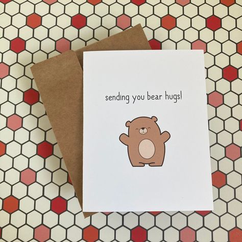 Sending You Bear Hugs! - Greeting Card - Love - Encouragement- Condolences - Just Because - Bear Bear Hug Card, Diy Condolence Cards, Diy Miss You Cards, Cards Just Because, Greeting Card Ideas For Best Friend, Love Letter Card Design, Sending Love Card, Cute Animal Cards, Just Because Cards Diy