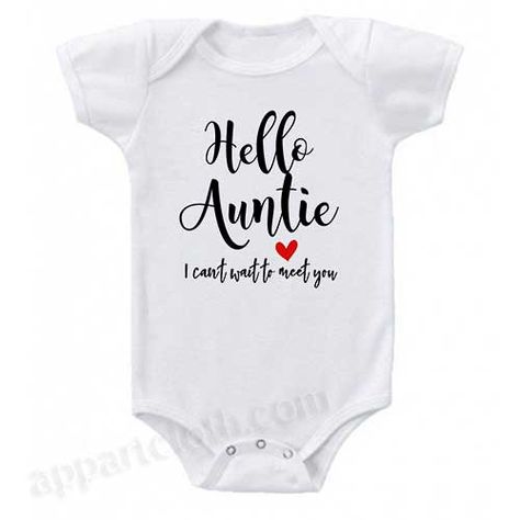 Auntie Onesies, Hello Auntie, Auntie Onesie, Baby Announcement Cake, Auntie Baby Clothes, Aunt Baby Clothes, Aunt Baby, Baby Tattoo Designs, Auntie Baby