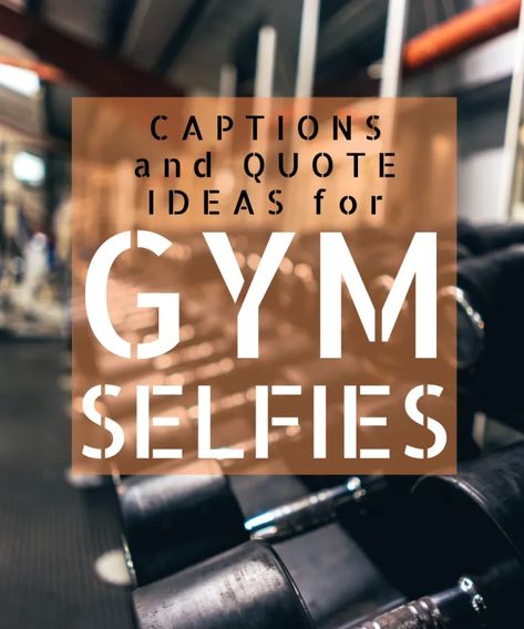 100+ Gym Selfie Quotes and Caption Ideas - HubPages Poses For Workout Pictures, Captions For Workout Pictures, Ig Workout Captions, Gym Captions For Women, Gym Ig Captions For Women, Workout Selfie Captions, Workout Captions Instagram For Women, Exercise Captions Instagram, Gym Workout Captions Instagram