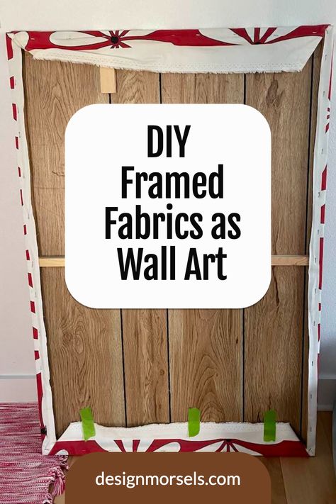 DIY framed frabrics as wall art Fabric In A Frame, Displaying Fabric On Wall, Upholstery Fabric Wall Art, Fabric Over Canvas Wall Decor, Fabric Wrapped Canvas Wall Decor Diy Art, Using Fabric As Wall Art, Large Fabric Wall Hanging, How To Frame Fabric Wall Art, Framing Fabric Wall Art