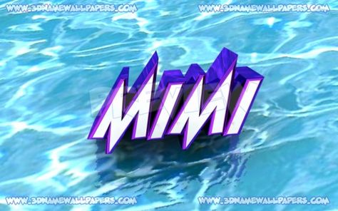 Preview of "Water" for name: mimi 3d Name, Logo Generator, Safari Wallpaper, Wallpapers For Mobile Phones, Image 3d, Name Tattoo Designs, Hd Phone Wallpapers, Adorable Wallpapers, Name Wallpaper