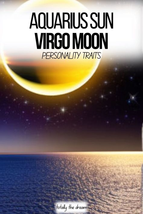 The combination of the Aquarius sun and Virgo moon creates an individual who is both down-to-earth and out-of-this-world. Aquarius provides a strong sense of progress and innovation, while Virgo offers a solid foundation and practicality to see it through. Moon Personality, Aquarius Sun, Sun Aquarius, The Aquarius, Virgo Women, Aquarius Woman, Virgo Moon, Man On The Moon, Down To Earth