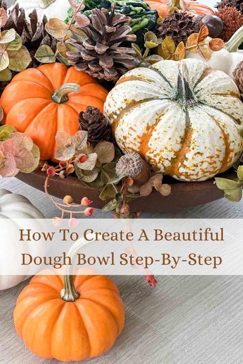 Make this easy and pretty fall dough bowl! Step-by-step directions and lots of ideas and tips. Wooden Bowls Decor Ideas, Fall Dough Bowl, Wooden Bowls Decor, Dough Bowl Centerpiece, Thanksgiving Centerpieces, Dough Bowl, Wooden Bowl, Fall Centerpiece, Fall Decor Diy