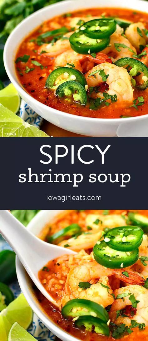 Spicy Shrimp Soup, Shrimp Soup Recipes, Easy Soup Recipe, Shrimp Soup, Spicy Soup, Iowa Girl Eats, Seafood Soup, Easy Soup, Spicy Shrimp