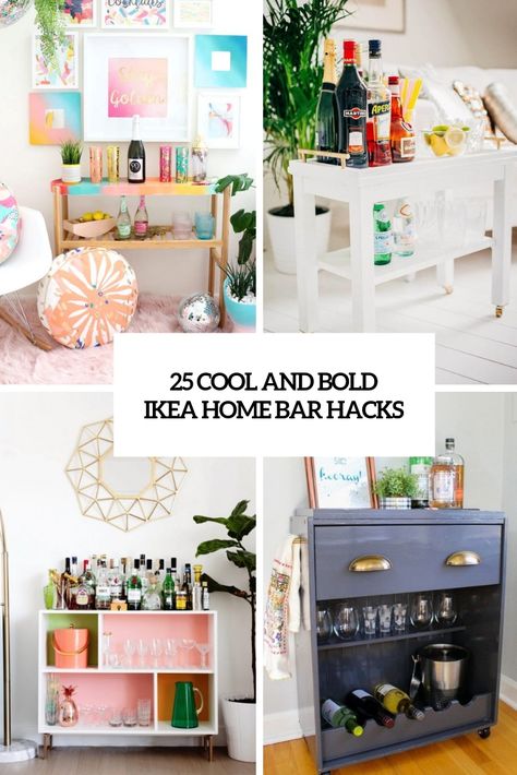 cool and bold ikea home bar hacks cover Ikea Home Bar, Nissafors Ikea Hack, Ikea Changing Table, Ikea Bar Cart, Ikea Raskog Cart, Ikea Vittsjo, Ikea Kallax Shelving, Ikea Ivar Cabinet, Ikea Kallax Unit