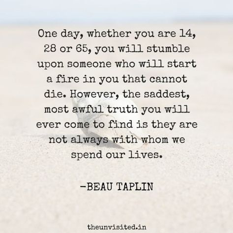 Beau Taplin Quotes, Lost Love Quotes, Regret Quotes, Love Soulmate, Connection Quotes, Soulmate Signs, Intense Quotes, Lost Quotes, Soul Love Quotes